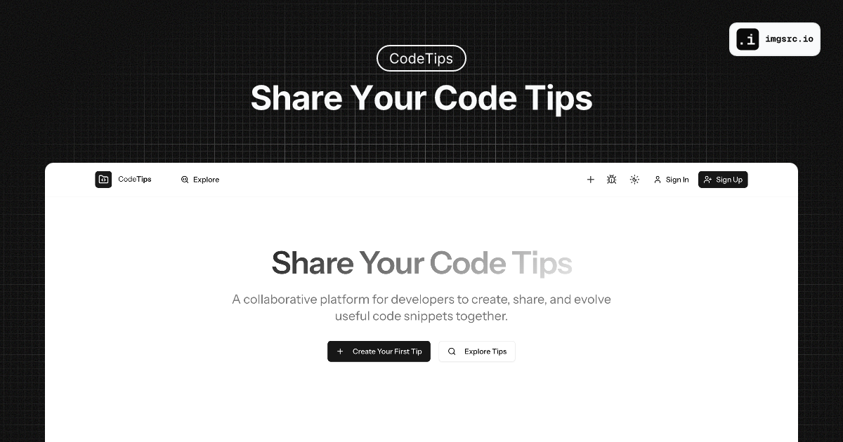 Share Your Code Tips | Collaborative Code Snippet Platform
